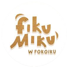 FIKU MIKU W POKOIKU